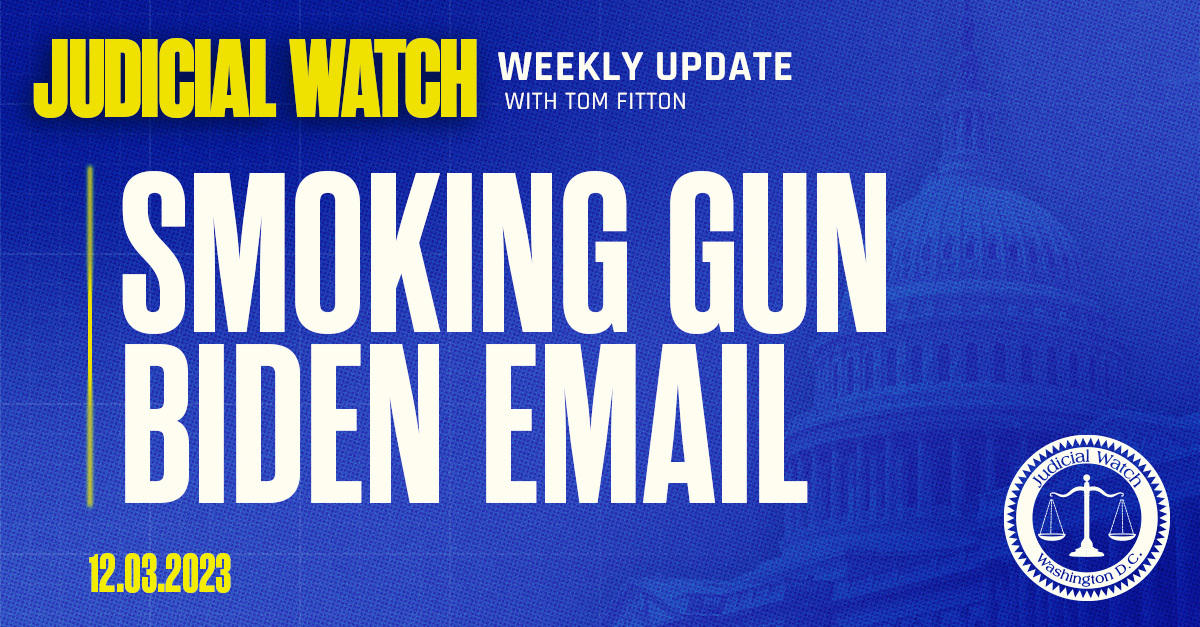 Smoking Gun Biden Email Judicial Watch